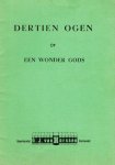 Ziethe, W. - Ziethe, W.-Dertien ogen of Een wonder Gods