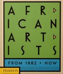 Phaidon Editors; Joseph L. Underwood; Chika Okeke-Agulu - African Artists