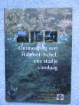 Degeest, Marius - Ontmoeting met Hamont-Achel, ons stadje vandaag.