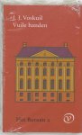 Voskuil, J.J. - HET BUREAU 2 - VUILE HANDEN