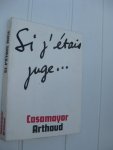 Casamayor - Si j'était juge...