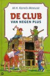 M.H. Karels-Meeuse, Jaap Kramer - De Club Van Negen Plus