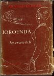 Krieger Arnold - Vertaald door C.J. Kelk - Jokoenda, het zwarte licht