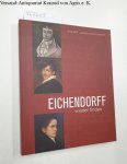 Bohnenkamp, Anne (Hrsg.) und Ursula (Hrsg.) Regener: - Eichendorff wieder finden. Joseph von Eichendorff 1788 - 1857. Jahrbuch der Eichendorff-Gesellschaft 66/67.
