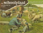 Jetses , Cornelis - De Schoolplaat, Het Volle Leven Zomerhalfjaar, met illustraties van  C. Jetses, 26 pag. hardcover, gave staat