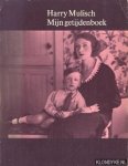 Mulisch, Harry - Mijn getijdenboek
