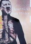 Willett, John - Heartfield versus Hitler
