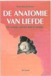 Boswijk - Hummel , Riekje . [ isbn 9789060206041 ] 3718 ( Gesigneerd door de auteur . ) - De  Anatomie  van  Liefde . ( De energie van het hart in relaties . )