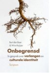 Bert den Boer 235620, Wim Huijser 87301 - Onbegrensd in gesprek over verlangen en culturele identiteit