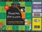 Encarnacion, Elizabeth - Opposites everywhere. A learning to write book