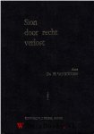Kooten, Ds. H. van - Sion door recht verlost