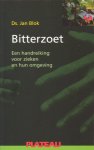 Blok, Ds. Jan - Bitterzoet. Een handreiking voor zieken en hun omgeving