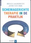 Psychologie/Psychiatrie # Schematherapie # Aalders, Helga en Janie van Dijk - Schemagerichte therapie in de praktijk