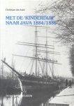 Jaski, Christiaan Jan - Met de 'Kinderdijk'naar Java 1884-1886 (Herinneringen van een stuurmansleerling)