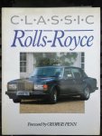 BISHOP, George with foreword by FENN, George - Classic Rolls-Royce