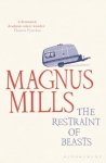 Magnus Mills - Restraint Of Beasts