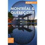 Fodor's Travel Guides - Fodor's Montreal & Quebec City