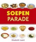 LUARD, ELISABETH. - Soepenparade. isbn 9789059563568