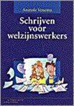 Venema, A. - Schrijven In Het Welzijnswerk