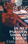 Emile Zola 18377 - In het paradijs voor de vrouw