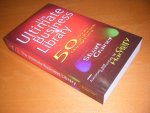 Stuart Crainer - The Ultimate Business Library 50 Books that Made Management