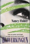 Nancy Fisher - Bijwerkingen - Nancy Fisher
