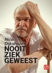 Nico Dijkshoorn - Nooit ziek geweest