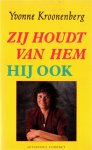 Kroonenberg, Yvonne - Zij houdt van hem. Hij ook