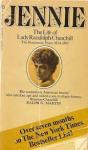 Martin, Ralph G. - JENNIE - The Life of Lady Randolph Churchill - The Romantic Years 1854-1895