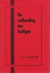 Haar, Ds. J. van der - Haar, Ds. J. van der-De volharding der heiligen