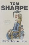 Tom Sharpe - A Porterhouse chronicle.