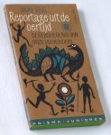 Edel, May - Reportage uit de oertijd. De geschiedenis van onze voorouders