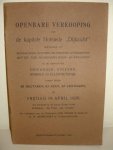  - Openbare verkooping van de kapitale Hofstede "Dijkzicht", bestaande uit woonhuizen, schuren en verdere getimmerten met erf, tuin, boomgaard, bouw- en weilanden, in de gemeenten Driewegen, Ovezand, Borsele en Ellewoutsdijk, samen groot 85 hecta...
