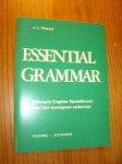 TRAAS, J.C., - Essential grammar. Beknopte engelse spraakkunst voor het voortgezet onderwijs.
