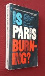 collins, larry; lapierre, dominique - is paris burning? how paris miraculously escaped adolf hitler's sentence of death in august 1944 collins, larry; lapierre, dominique - is paris burning? how paris miraculously escaped adolf hitler's sentence of death in august 1944