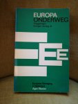 Aben, H.J.M. (red) - Europa Onderweg Aben, H.J.M. (red) - Europa Onderweg