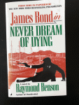 Raymond Benson - Never Dream Of Dying