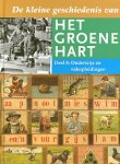Boer, Adri de / Bruijn, Johan de / Es, Jan van / Riet, Arjan van 't - De kleine geschiedenis van het groene hart. Deel 8. Onderwijs en vakopleidingen