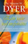 Dr. W. Dyer - Een jaar vol inspiratie 365 manieren om meer inspiratie in je leven te brengen