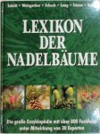 Peter Schütt 26715 - Lexikon der Nadelbäume Verbreitung, Beschreibung, Ökologie, Nutzung ; die große Enzyklopädie mit über 800 Farbfotos unter Mitwirkung von 30 Experten