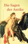 Stoll, Heinrich Wilhelm - Die Sagen der Antike