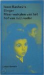 Isaac Bashevis Singer - Meer verhalen van het hof van mijn vader