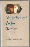 Soueif, Ahdaf; Aaldert van den Bogaard (vertaling) - Aisha