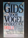 Gallacher, Hugh P. - Gids voor vogelonderzoek , Deel 2, Duizend en een-vragen