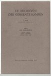 Don, J. - Dl. 1: Het oud-archief : inleiding - inventaris, bijlagen - regestenlijst, rechterlijk archief - index, De archieven der gemeente Kampen