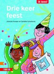 Jolanda Horsten - Drie keer feest / Ik lees!