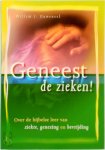 Willem J. Ouweneel - Geneest de zieken! Over de bijbelse leer van ziekte, genezing en bevrijding Willem J. Ouweneel - Geneest de zieken! Over de bijbelse leer van ziekte, genezing en bevrijding