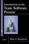Watts S. Humphrey - Introduction to the Team Software Process