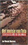 Jan Vincent Meertens, J.V. Meertens - Het meisje van Tota