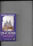 Mendoza, E. - De stad der wonderen / druk HER